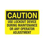 Caution Use Lockout Device During Maintenance Sign